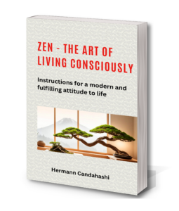 My book: Zen – The Art of Conscious Living